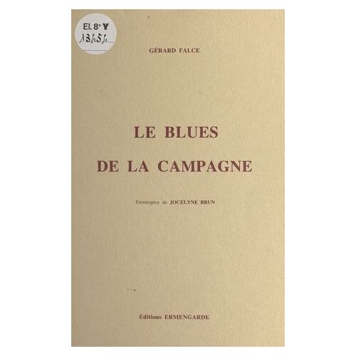 Le Blues De La Campagne