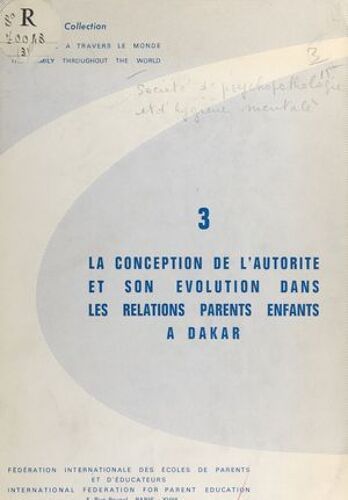 La Conception De L'autorité Et Son Évolution Dans Les Relations Parents Enfants À Dakar