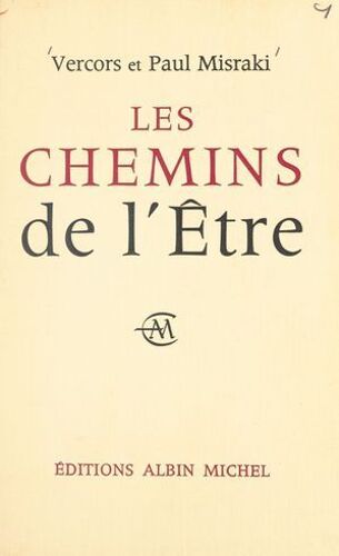 Les Chemins De L'être