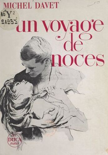 Un Voyage De Noces