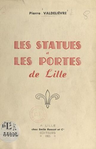 Les Statues Et Les Portes De Lille