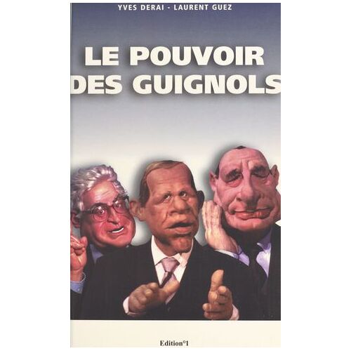 Le Pouvoir Des Guignols