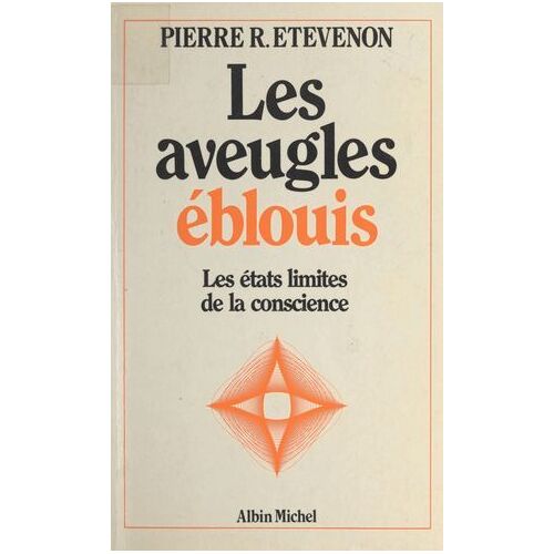 Les Aveugles Éblouis