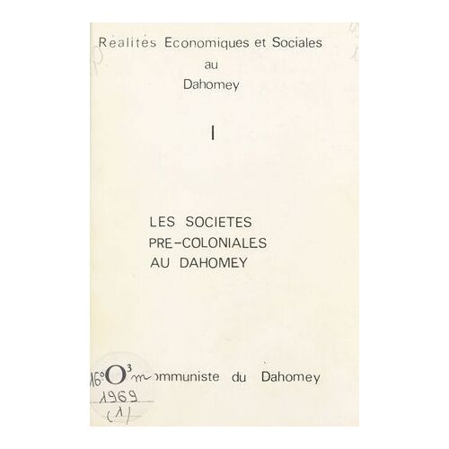 Réalités Économiques Et Sociales Au Dahomey (1)