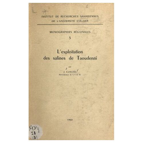 L'exploitation Des Salines De Taoudenni
