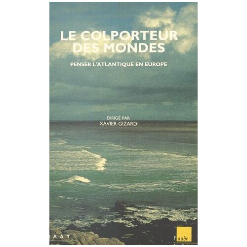 Le Colporteur Des Mondes