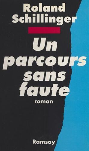 Un Parcours Sans Faute