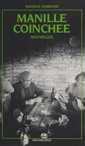 Manille Coinchée