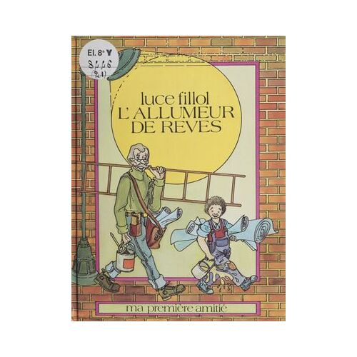 L'allumeur De Rêves
