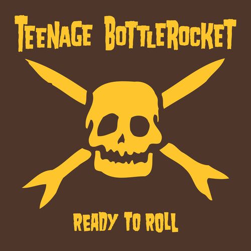 Teenage Bottlerocket - Ready To Roll [Vinyl Lp] Colored Vinyl, Ltd Ed, Yellow