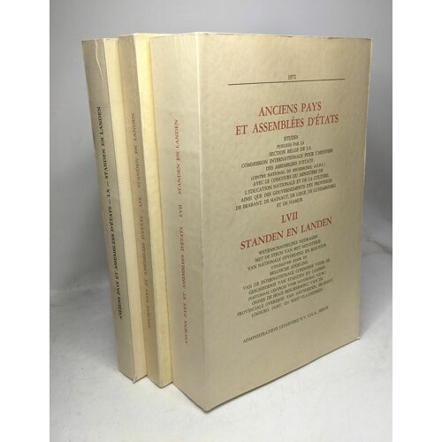 Anciens Pays Et Assemblées D'états Standen En Landen - 1972 - 3 Volumes: Lvii + Lix + Lx