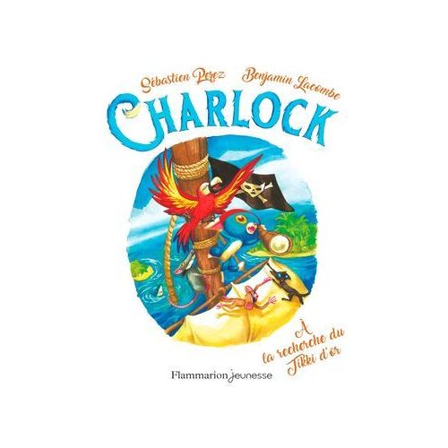 Charlock (Tome 5) - À La Recherche Du Tikki D'or