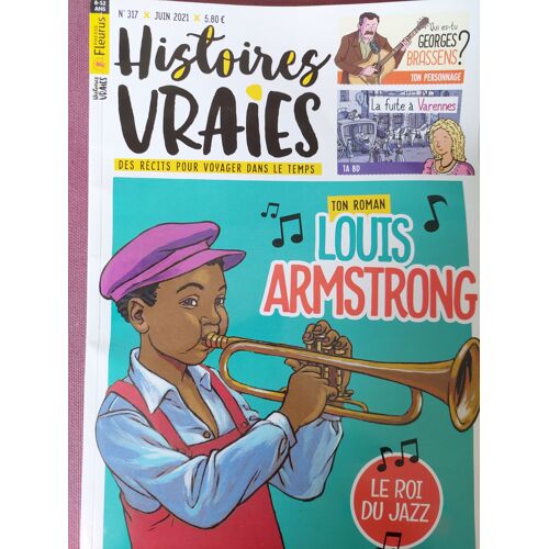 Histoires Vraies N°317, Louis Armstrong, Fleurus