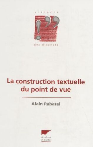 La Construction Textuelle Du Point De Vue