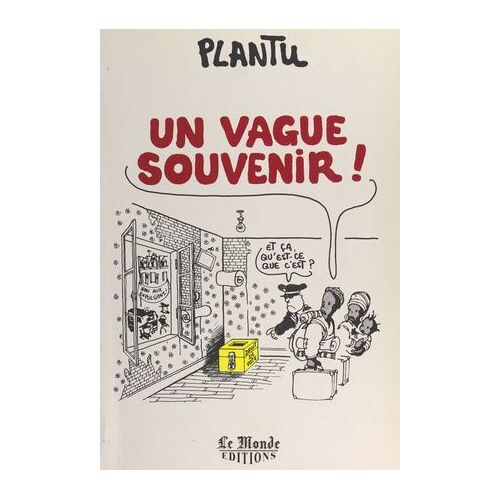 Un Vague Souvenir !