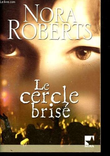 Le Cercle Brisé.
