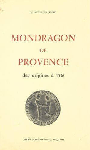 Mondragon De Provence