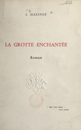 La Grotte Enchantée