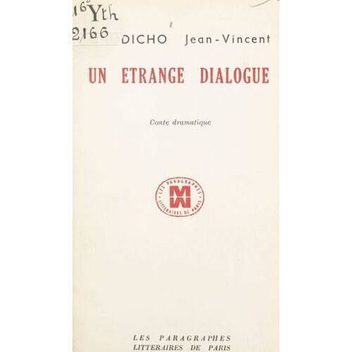 Un Étrange Dialogue