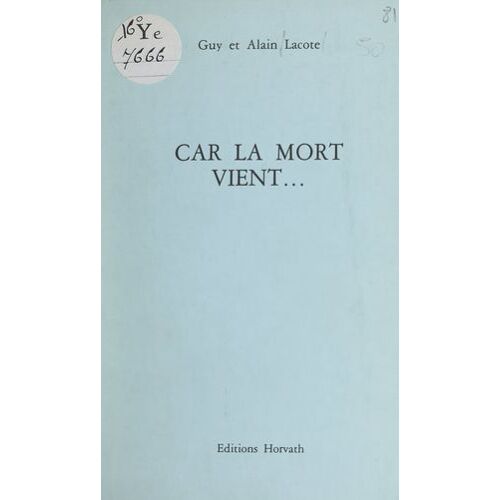 Car La Mort Vient