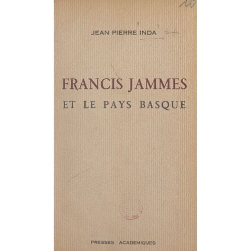 Francis Jammes Et Le Pays Basque