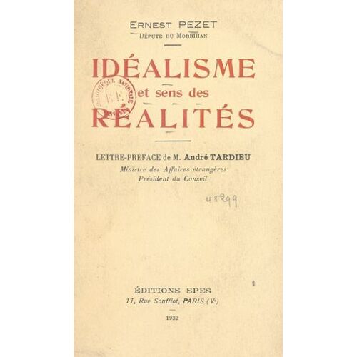 Idéalisme Et Sens Des Réalités