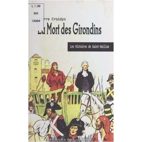 La Mort Des Girondins