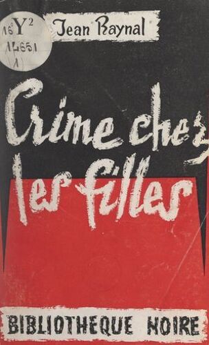Crime Chez Les Filles