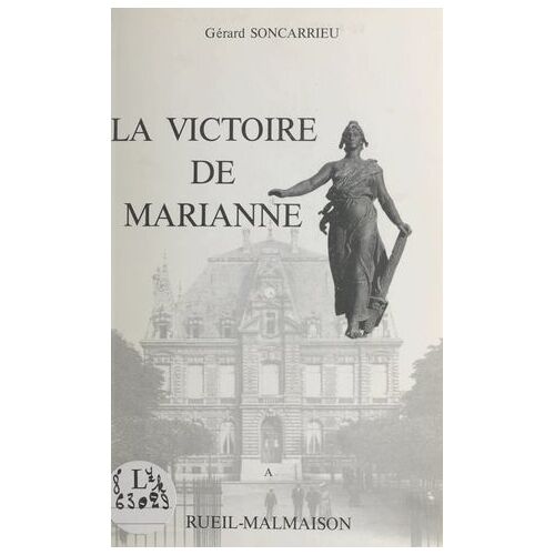 La Victoire De Marianne
