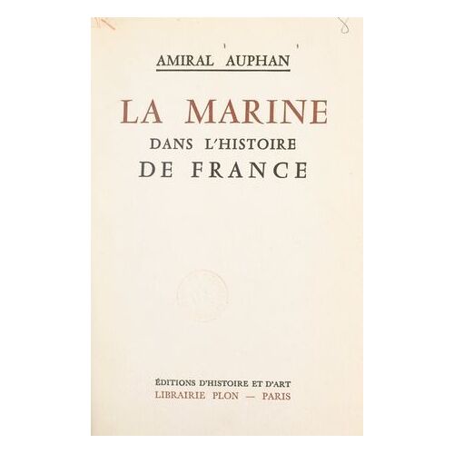La Marine Dans L'histoire De France