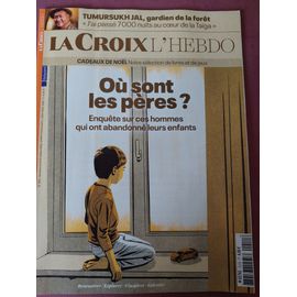 La Croix, Supplément De La Revue 211, Où Sont Les Pères ?