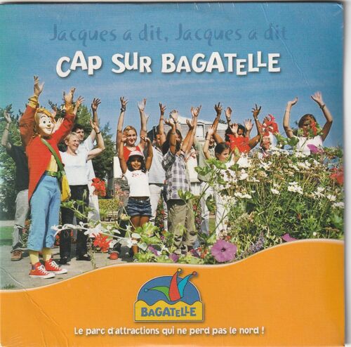 Cd Single Jacques A Dit Jacques A Dit , Parc D'attraction Bagatelle Cote D'opale / Cap Sur Bagatelle /