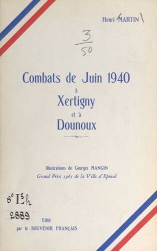 Combats De Juin 1940, À Xertigny Et À Dounoux