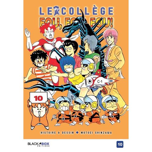 Collège Fou Fou Fou (Le) - Kimengumi - Tome 10