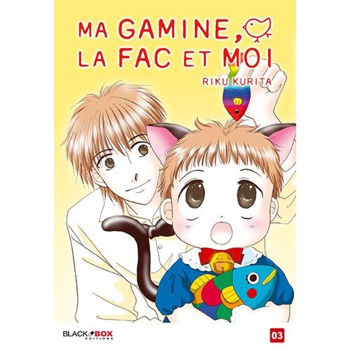 Ma Gamine, La Fac Et Moi - Tome 3