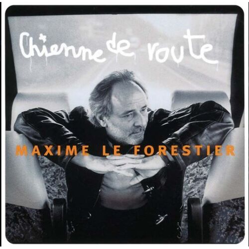 Cd Album : Maxime Le Forestier – Chienne De Route
