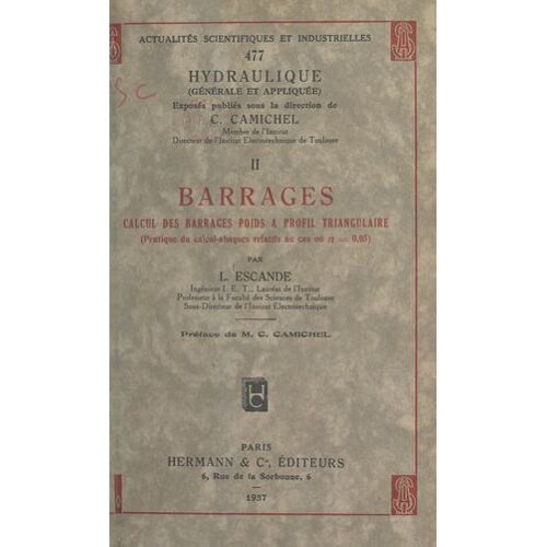 Barrages (2). Calcul Des Barrages Poids À Profil Triangulaire