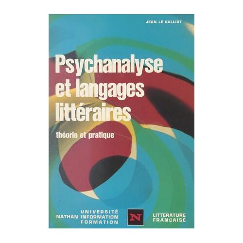 Psychanalyse Et Langages Littéraires