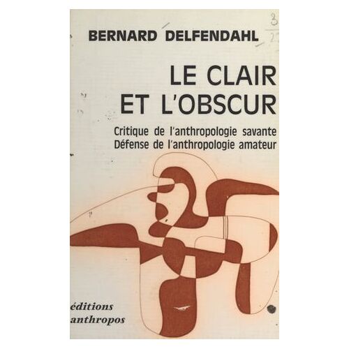 Le Clair Et L'obscur