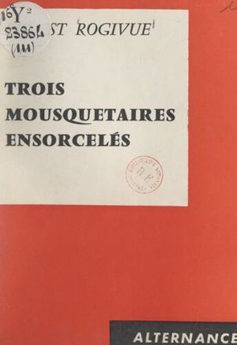 Trois Mousquetaires Ensorcelés
