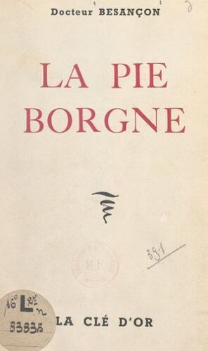 La Pie Borgne