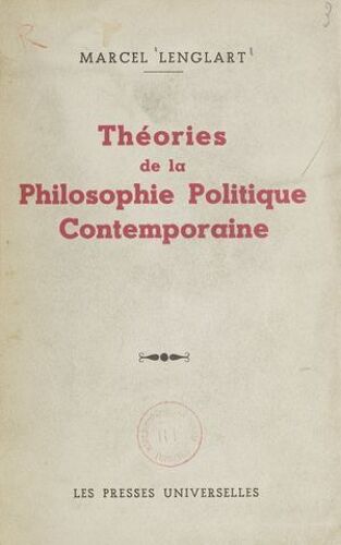 Théories De La Philosophie Politique Contemporaine