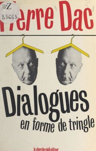 Dialogues En Forme De Tringle