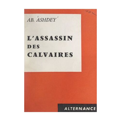 L'assassin Des Calvaires