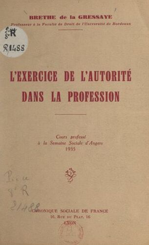 L'exercice De L'autorité Dans La Profession