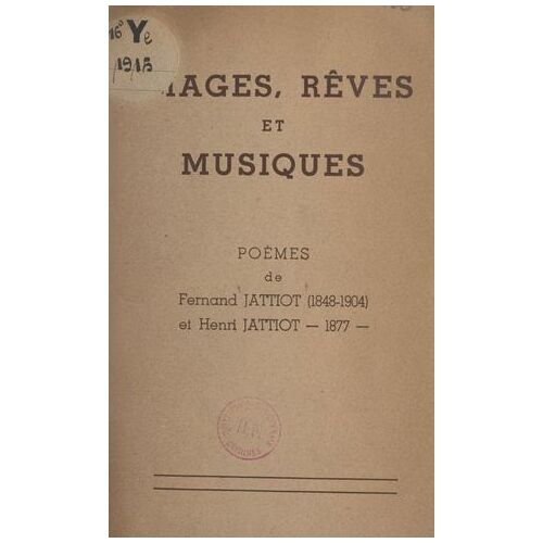 Images, Rêves Et Musiques
