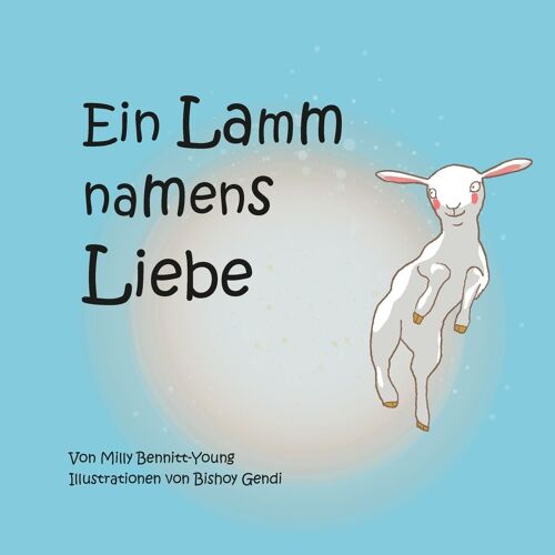 Ein Lamm Namens Liebe