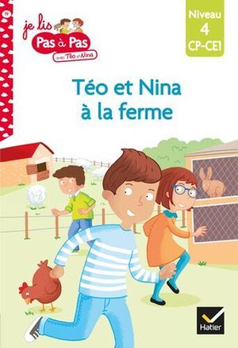Téo Et Nina Cp Ce1 Niveau 4 - Téo Et Nina À La Ferme