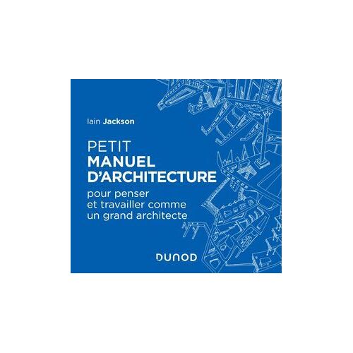 Petit Manuel D'architecture