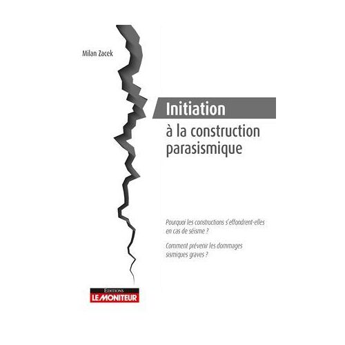 Initiation À La Construction Parasismique